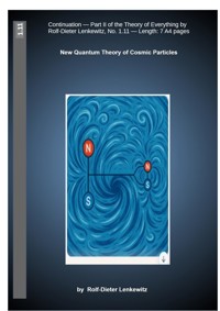 New Quantum Theory of Cosmic Particles - Rolf-Dieter Lenkewitz - E-Book