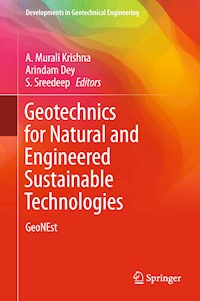 Geotechnics for Natural and Engineered Sustainable Technologies -  - E-Book