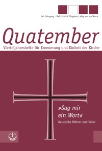 »Sag mir ein Wort« – Geistliche Mütter und Väter - Helmut Schwerdtfeger - kostenlos E-Book