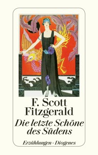 Die letzte Schöne des Südens - F.Scott Fitzgerald - E-Book