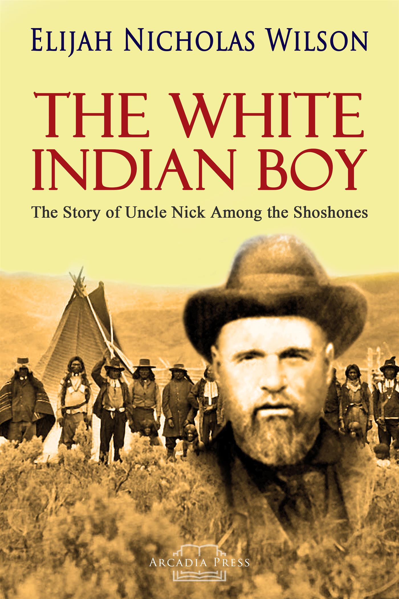 The White Indian Boy - Elijah Nicholas Wilson - E-Book