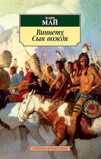 Виннету. Сын вождя - Карл Май - E-Book
