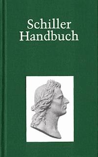 Schiller-Handbuch -  - E-Book