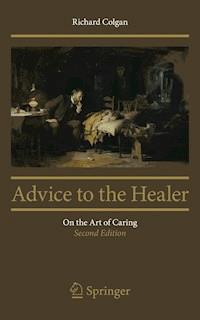 Advice to the Healer - Richard Colgan - E-Book