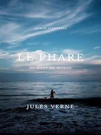 Le phare du bout du monde - Jules Verne. - E-Book