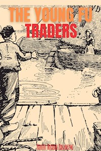 The Young Fur Traders (Annotated) - Robert Michael Ballantyne - E-Book