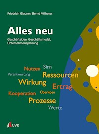 Alles neu - Friedrich Glauner - E-Book