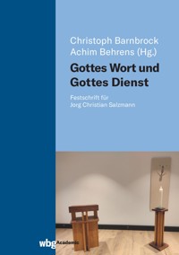 Gottes Wort und Gottes Dienst -  - E-Book