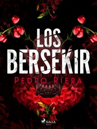 Los bersekir - Pedro Riera - E-Book