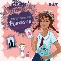 Ich bin dann mal Prinzessin, Teil 1: Ich bin dann mal Prinzessin (Gekürzt) - Meg Cabot - Hörbuch