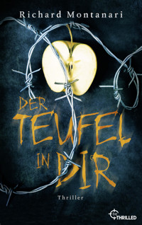 Der Teufel in dir - Richard Montanari - E-Book