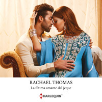 La última amante del jeque - Rachael Thomas - Hörbuch