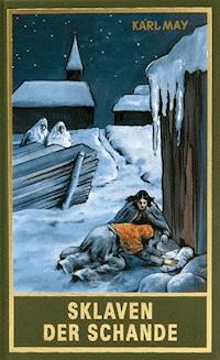 Sklaven der Schande - Karl May - E-Book