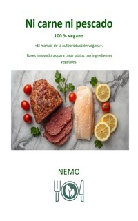 Ni carne ni pescado - Colección Terra Vegan por Nemo - Volumen 5 - NEMO T. V. - E-Book