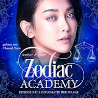 Zodiac Academy, Episode 9 - Die Diplomatie der Waage - Amber Auburn - Hörbuch