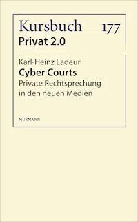 Cyber Courts - Karl-Heinz Ladeur - E-Book