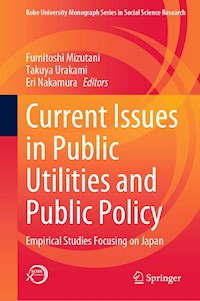 Current Issues in Public Utilities and Public Policy -  - E-Book