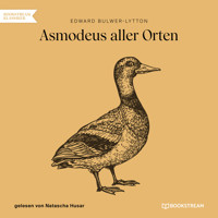 Asmodeus aller Orten (Ungekürzt) - Edward Bulwer-Lytton - Hörbuch
