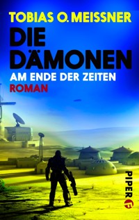 Die Dämonen - Tobias O. Meißner - E-Book