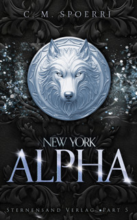 New York Alpha (Part 5) - C.M. Spoerri - E-Book