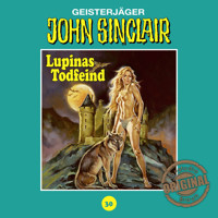 John Sinclair, Tonstudio Braun, Folge 30: Lupinas Todfeind. Teil 2 von 2 - Jason Dark - Hörbuch