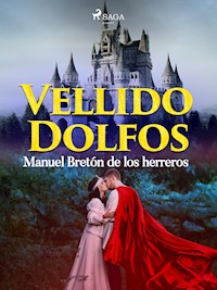 Vellido Dolfos - Manuel Bretón de los Herreros - E-Book