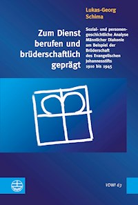 Zum Dienst berufen und brüderschaftlich geprägt - Lukas-Georg Schima - E-Book