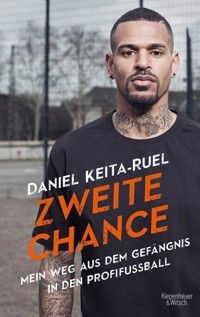 Zweite Chance - Daniel Keita-Ruel - E-Book