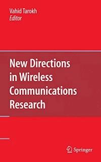 New Directions in Wireless Communications Research -  - E-Book