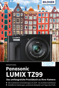 Panasonic LUMIX TZ99 - Michael Gradias - E-Book