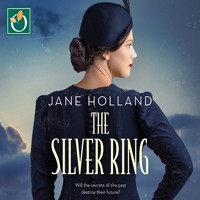 The Silver Ring - Jane Holland - Hörbuch
