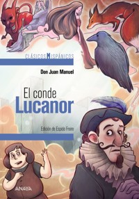 El conde Lucanor (selección) - Don Juan Manuel - E-Book