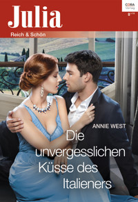 Die unvergesslichen Küsse des Italieners - Annie West - E-Book