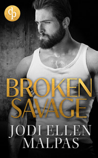Broken Savage - Jodi Ellen Malpas - E-Book
