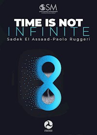 Time is not infinite - Sadek El Assaad - E-Book