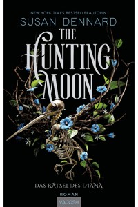 The Hunting Moon - Susan Dennard - E-Book