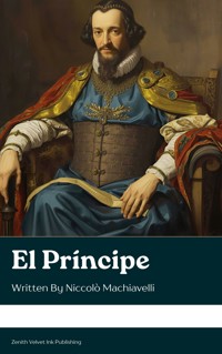 El Príncipe - Niccolò Machiavelli - kostenlos E-Book