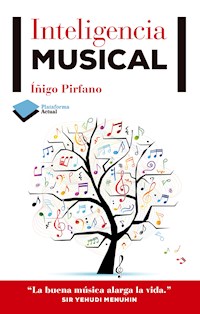 Inteligencia musical - Íñigo Pirfano - E-Book