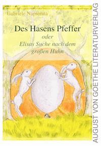 Des Hasens Pfeffer - Gabriele Napierata - E-Book