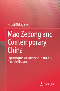 Mao Zedong and Contemporary China - Katsuji Nakagane - E-Book