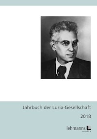 Jahrbuch der Luria-Gesellschaft 2018 - - E-Book