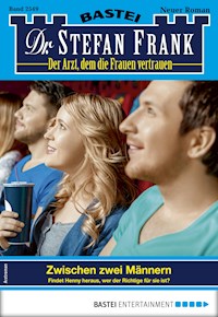 Dr. Stefan Frank 2549 - Stefan Frank - E-Book