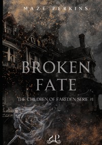 Broken Fate - Maze Perkins - E-Book