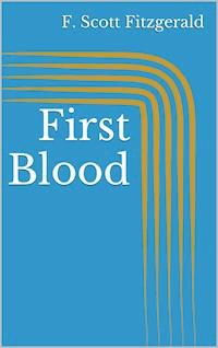 First Blood - F. Scott Fitzgerald - E-Book