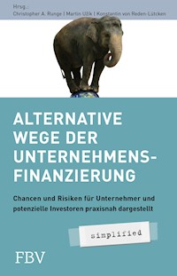 Alternative Wege der Unternehmensfinanzierung - Konstantin von Reden-Lütcken - E-Book