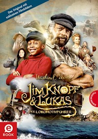 Jim Knopf und Lukas der Lokomotivführer – Filmbuch - Michael Ende - E-Book
