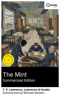 The Mint (Summarized Edition) - T.E. Lawrence - E-Book