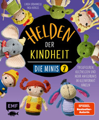 Helden der Kindheit – Die Minis – Band 2 - Inga Borges - E-Book