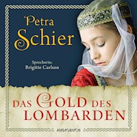 Das Gold des Lombarden (ungekürzt) - Petra Schier - Hörbuch