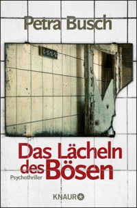 Das Lächeln des Bösen - Petra Busch - E-Book